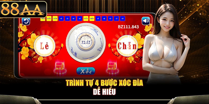 Trình tự 4 bước xóc đĩa dễ hiểu